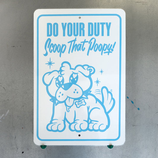 Do Your Duty Sign - Screenprint